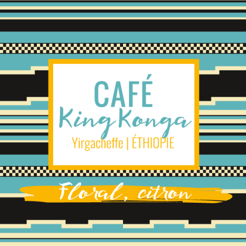 café King Konga d'Ethiopie aux notes florales et de citron