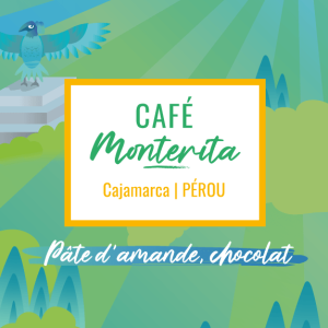Café de spécialité Monterita process lavé aux notes de pâte d'amande et de chocolat, région Cajamarca du Pérou